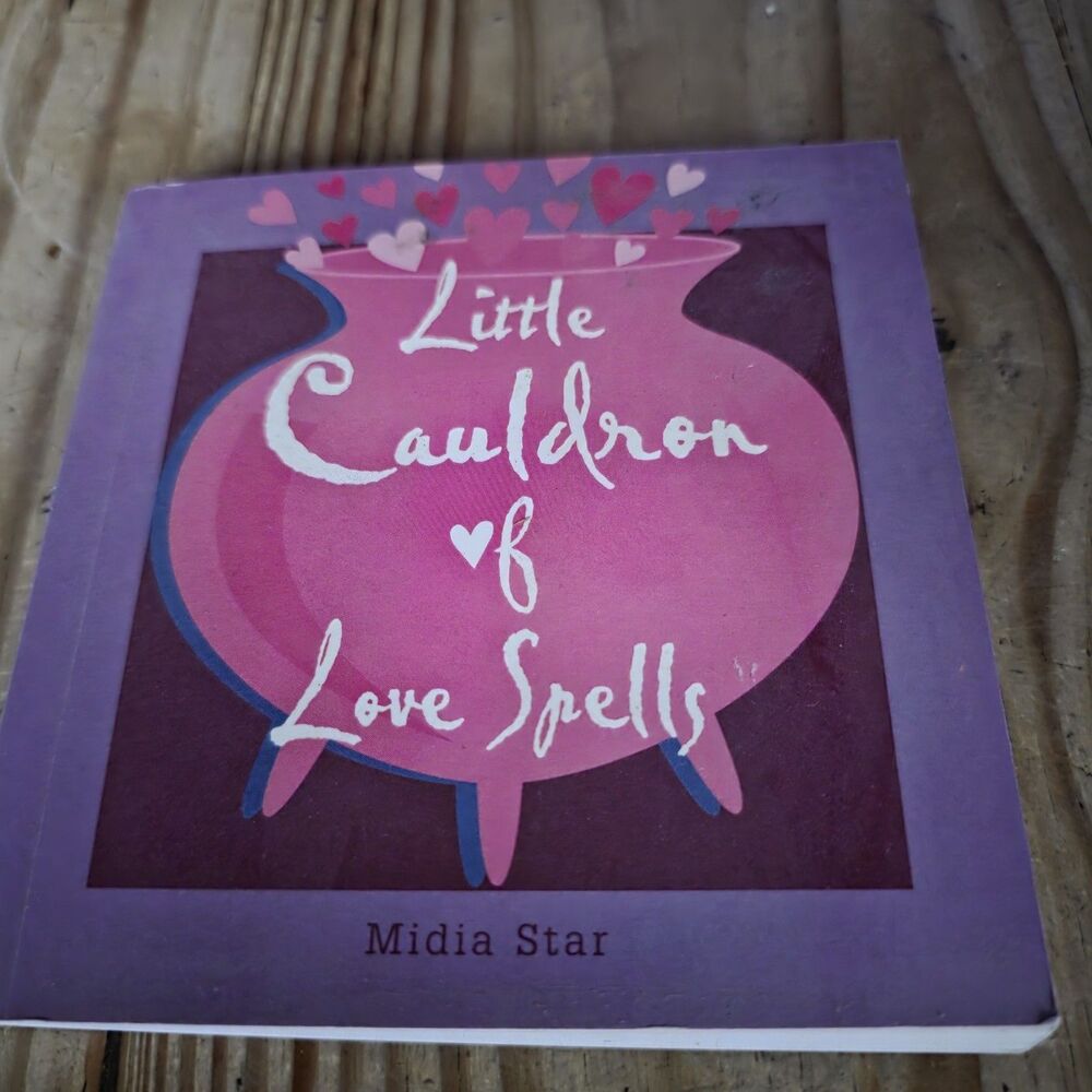 Little Cauldron of Love Spells by Midia Star (2005, Trade Paperback)